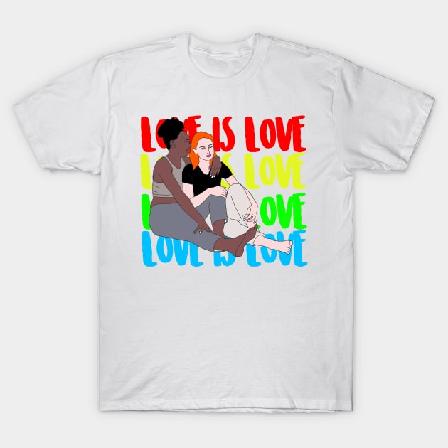 Love is Love T-Shirt by edajylix